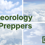 Meteorology for preppers in green writing over a collage of clouds in the sky.